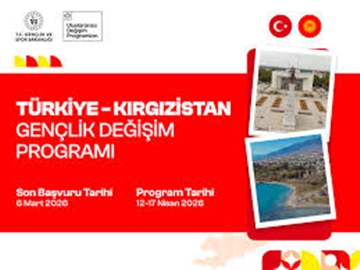 Türkiye - Kırgızistan Gençlik Değişimi Programı